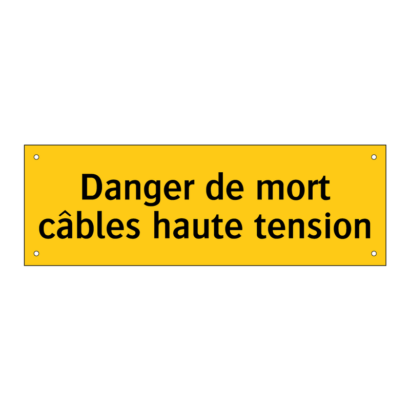 Danger de mort câbles haute tension