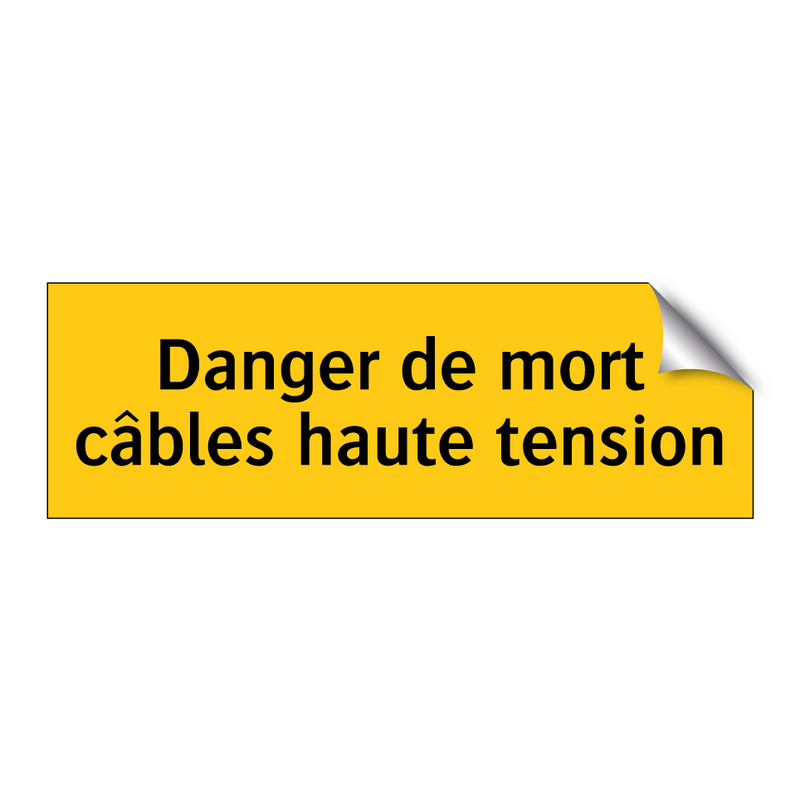 Danger de mort câbles haute tension