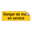 Danger de mort en service
