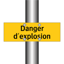 Danger d'explosion