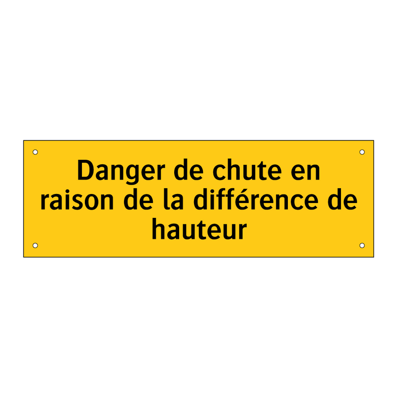 Danger de chute en raison de la différence de hauteur