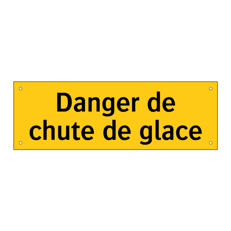 Danger de chute de glace