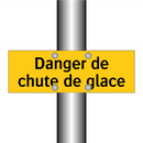 Danger de chute de glace