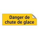 Danger de chute de glace