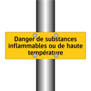 Danger de substances inflammables ou de haute température