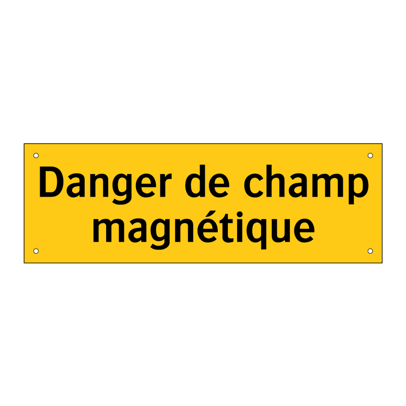 Danger de champ magnétique