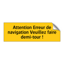 Attention Erreur de navigation Veuillez faire demi-tour !