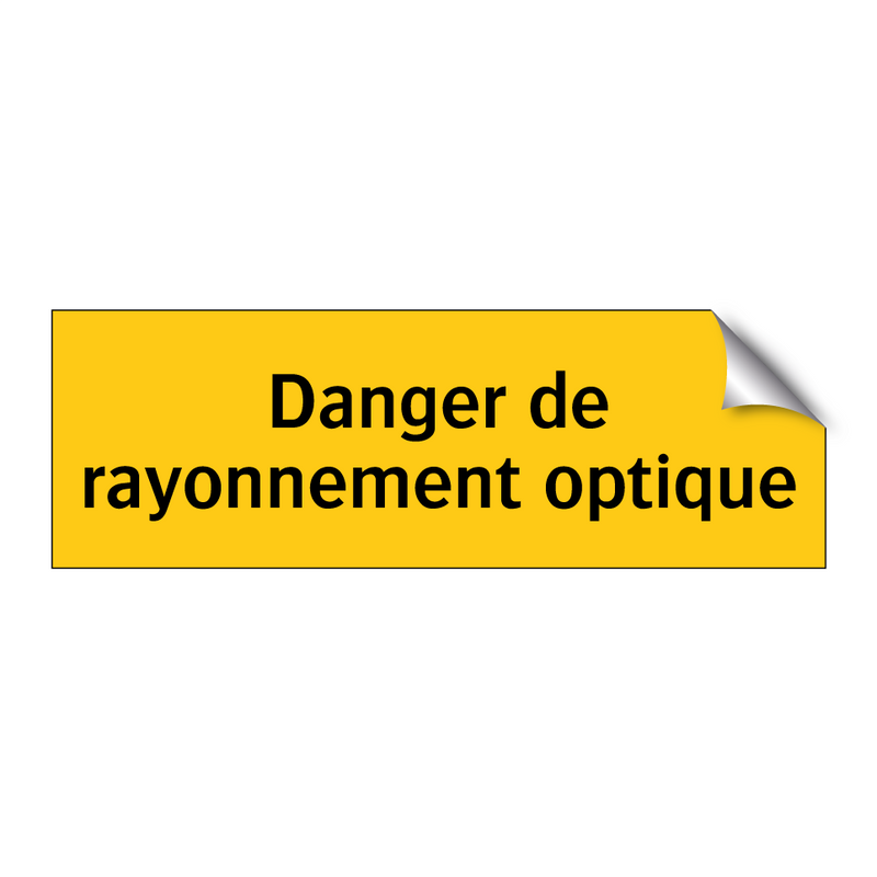 Danger de rayonnement optique
