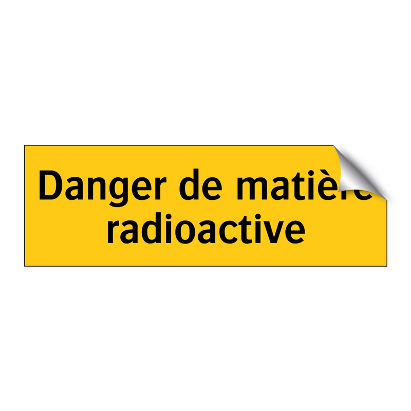 Danger de matière radioactive