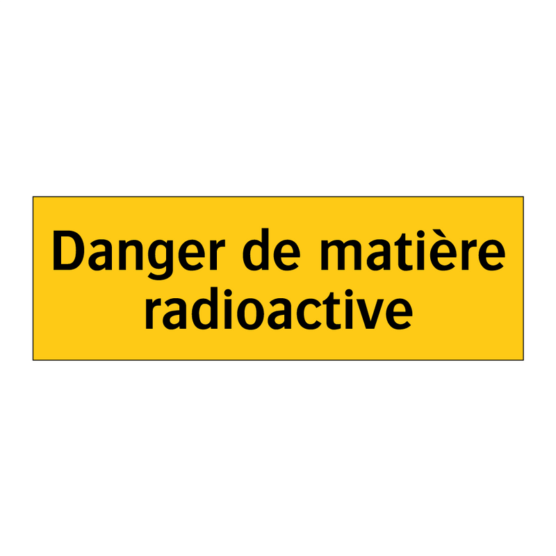 Danger de matière radioactive