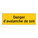 Danger d'avalanche de toit