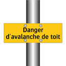 Danger d'avalanche de toit