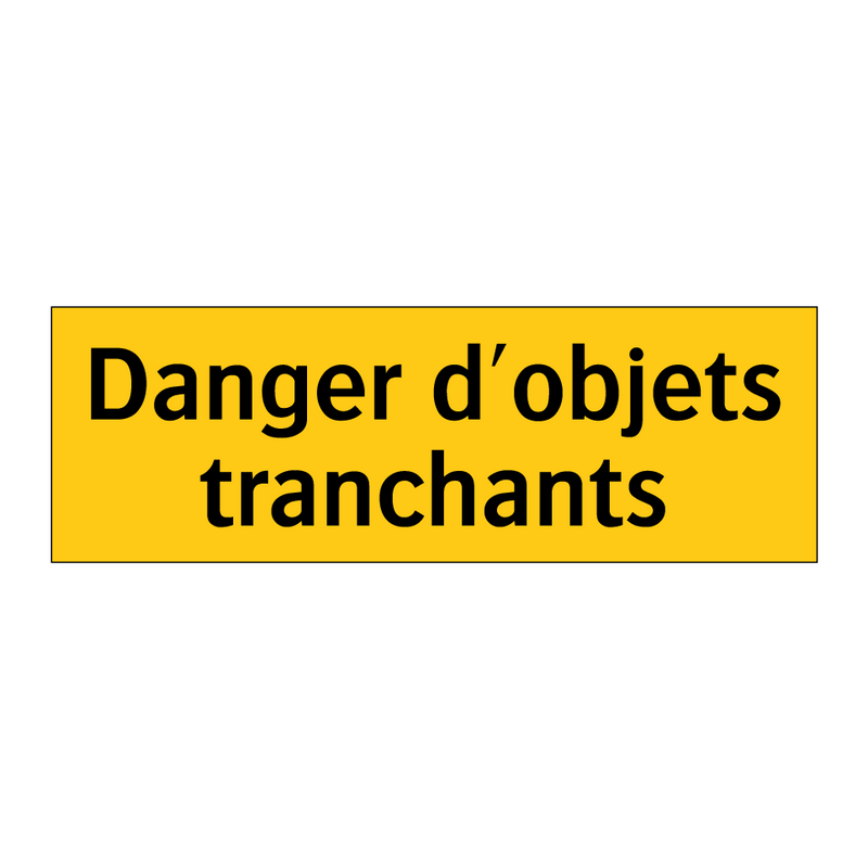 Danger d'objets tranchants