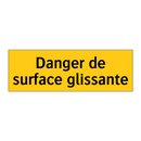 Danger de surface glissante