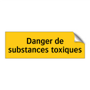 Danger de substances toxiques