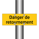 Danger de retournement