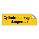 Cylindre d'oxygène dangereux