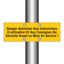 Danger Attention Aux Instructions D'utilisation Et Aux Consignes De Sécurité Avant La Mise En Service !
