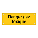 Danger gaz toxique