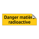 Danger matière radioactive