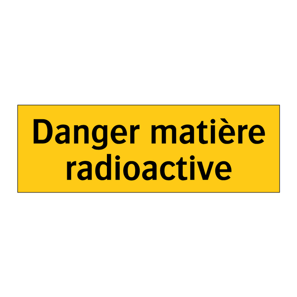 Danger matière radioactive