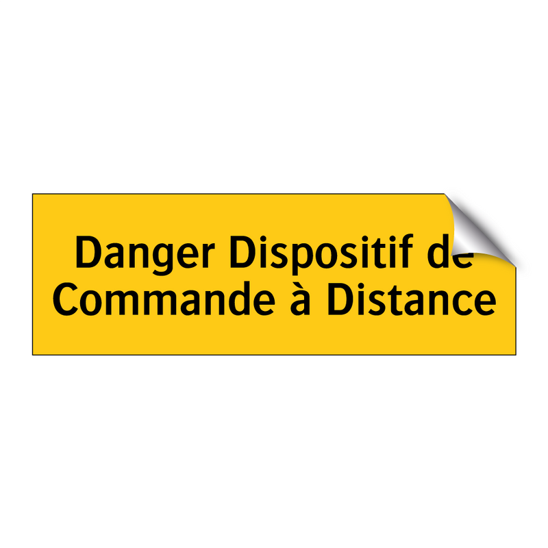 Danger Dispositif de Commande à Distance