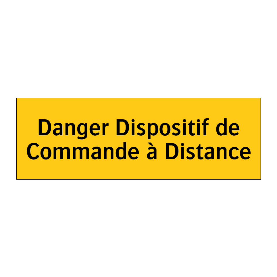 Danger Dispositif de Commande à Distance