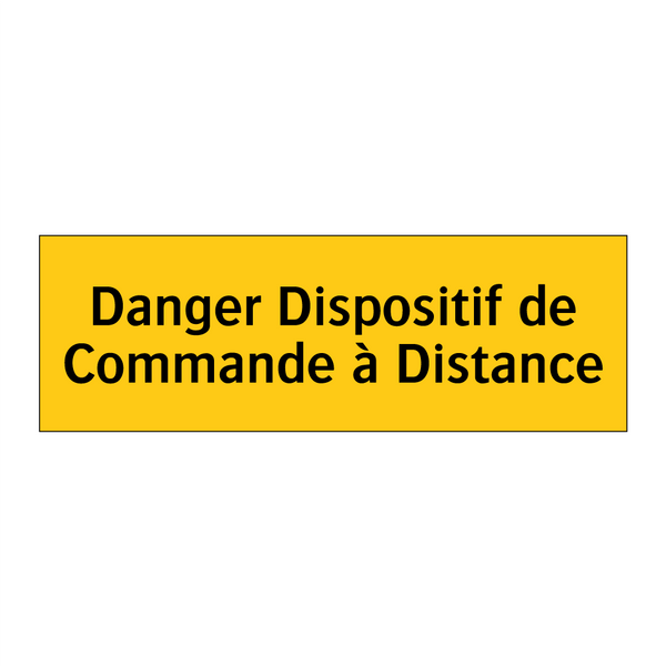 Danger Dispositif de Commande à Distance