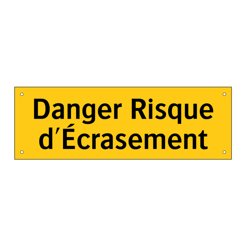 Danger Risque d'Écrasement
