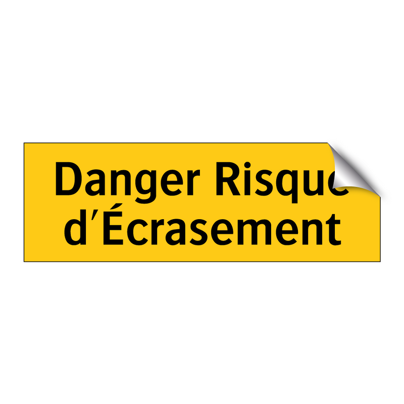 Danger Risque d'Écrasement