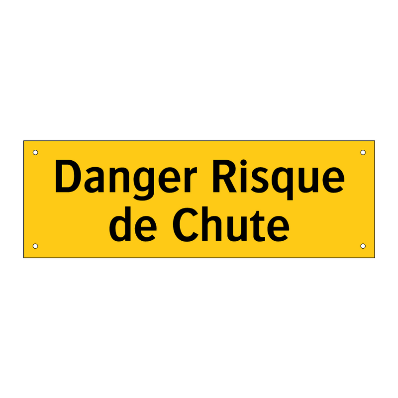 Danger Risque de Chute