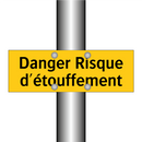Danger Risque d'étouffement
