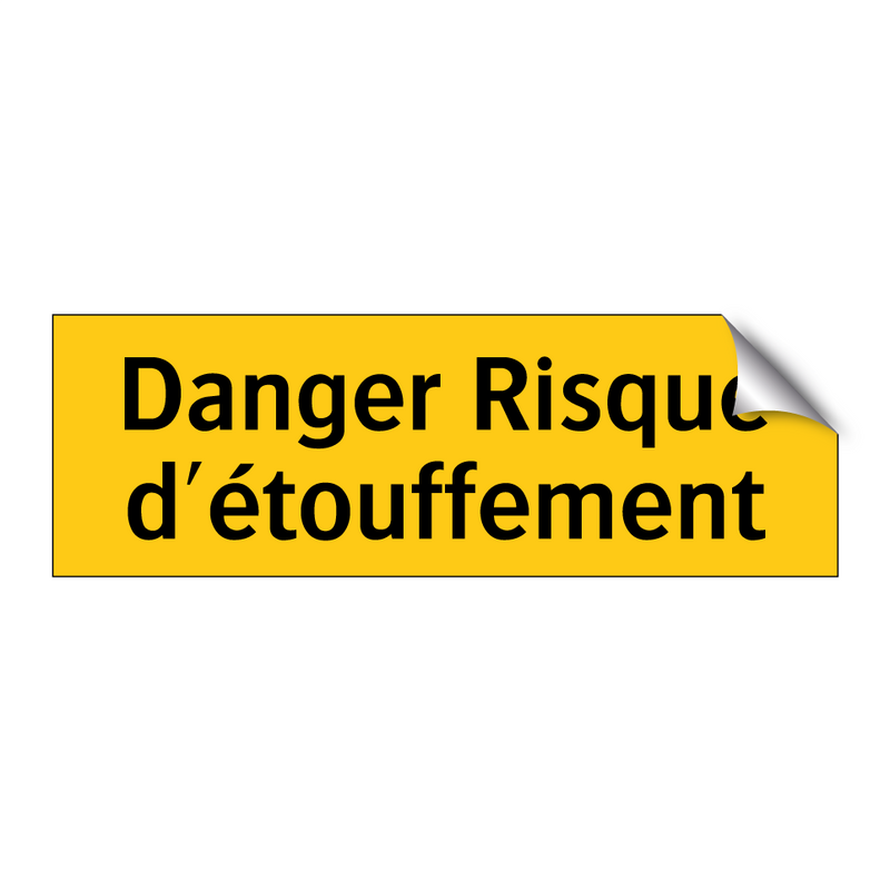 Danger Risque d'étouffement