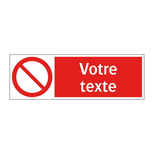 Créer un panneau d'interdiction