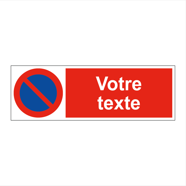 Créer un panneau de stationnement interdit