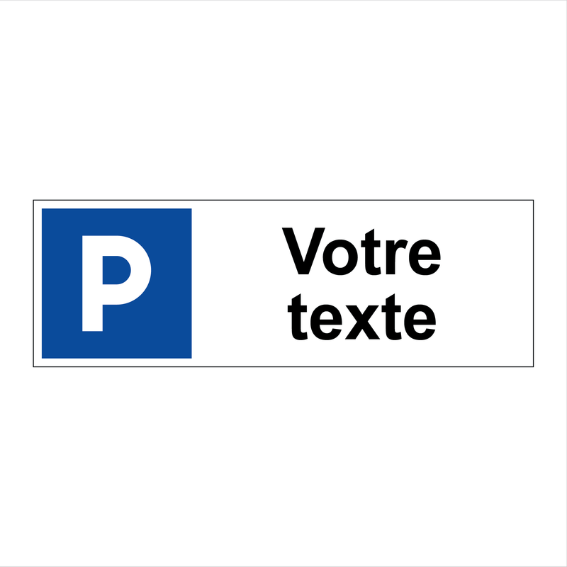 Créer un panneau de stationnement