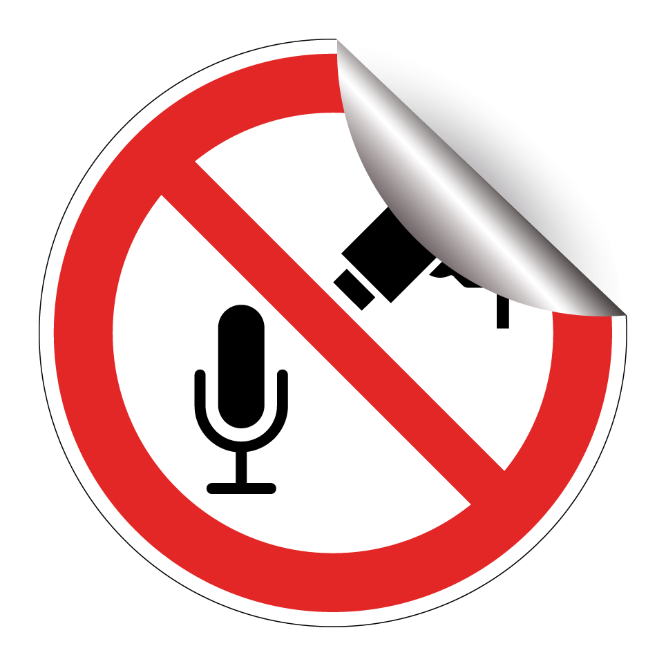 Aucune surveillance audio ou vidéo