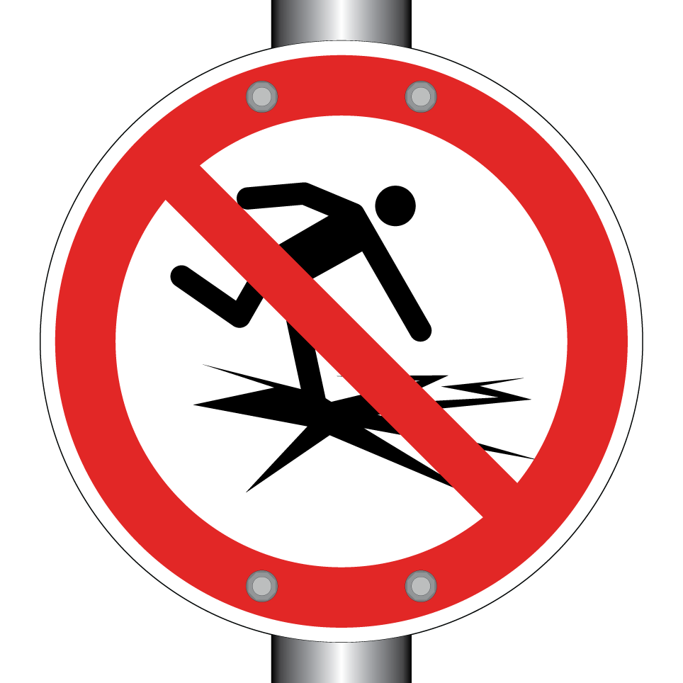 Interdiction de marcher sur une surface fragile