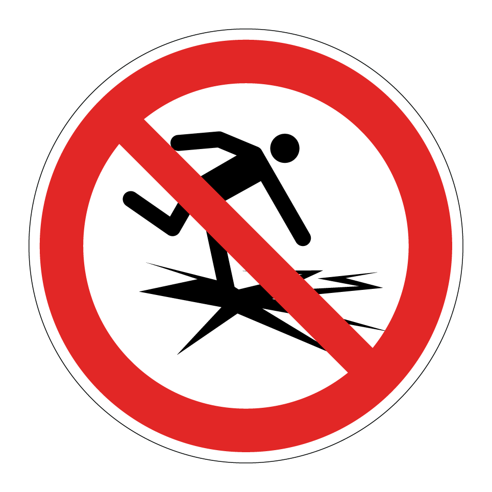 Interdiction de marcher sur une surface fragile